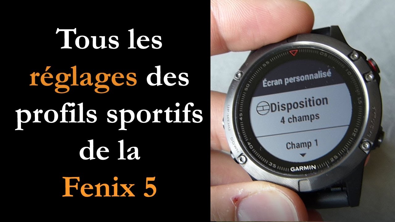Fenix 5 réglages profils sportifs