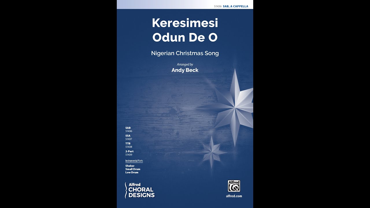 Keresimesi Odun De O (SAB, a cappella) arr. Andy Beck – Score & Sound