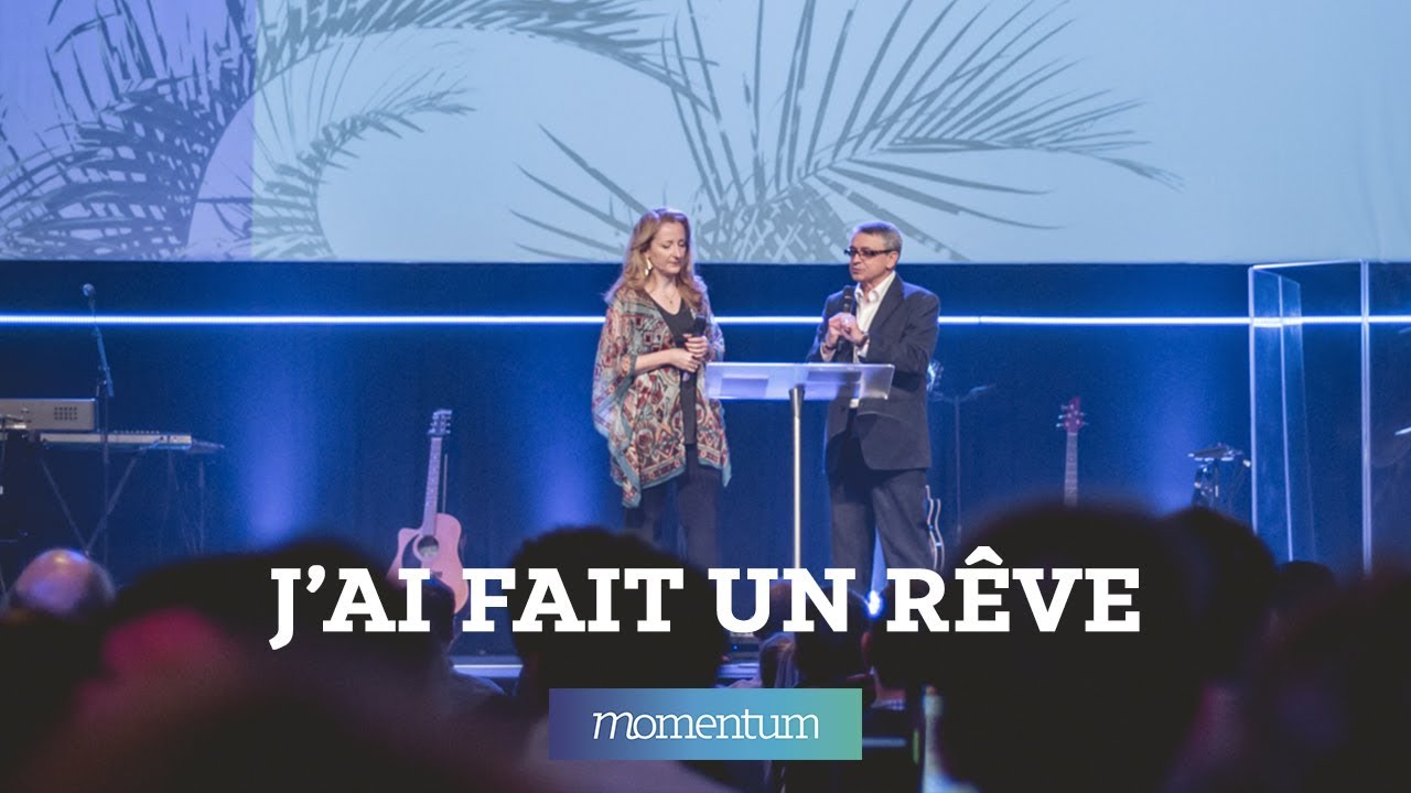 J'ai fait un rêve - Eric et Rachel Dufour