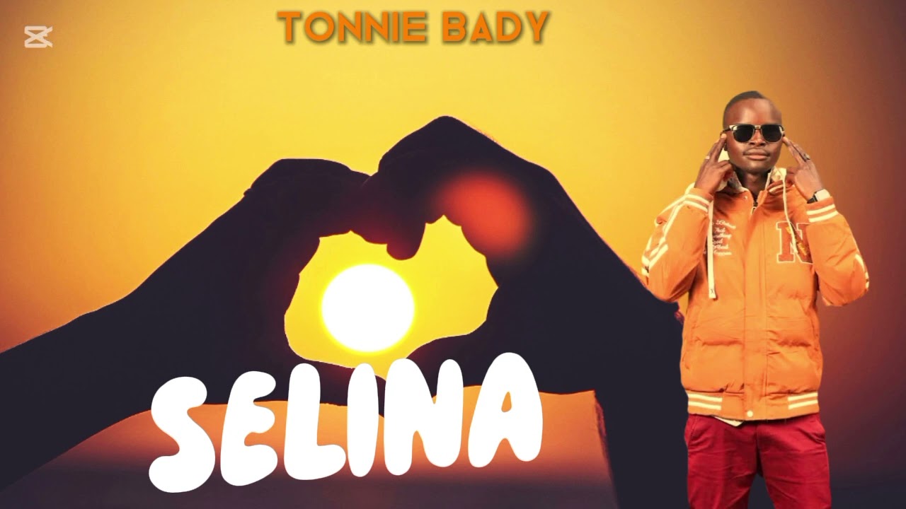 Tonnie bady ~ Selina (official audio)
