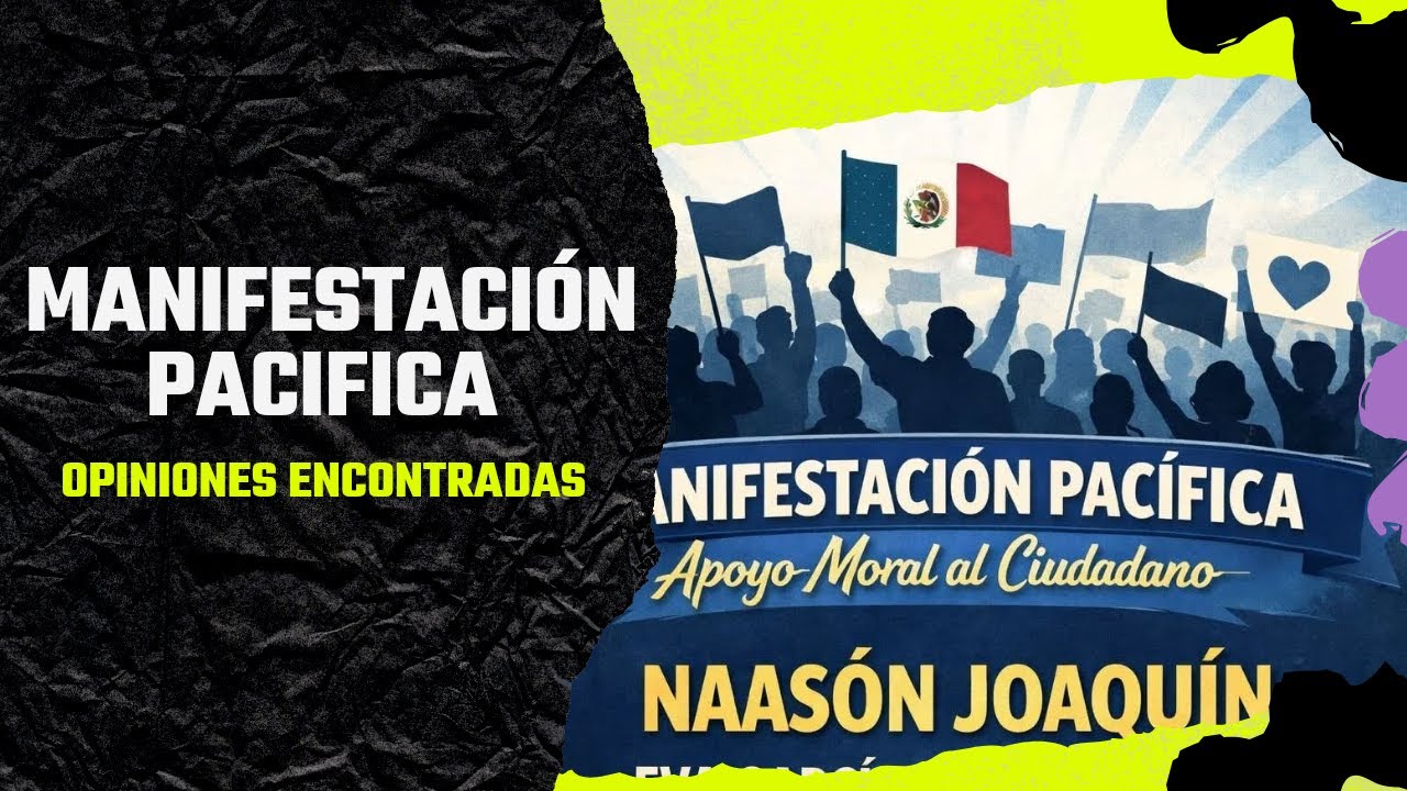 Manifestación pacifica | OPINIONES ENCONTRADAS | controversia | 