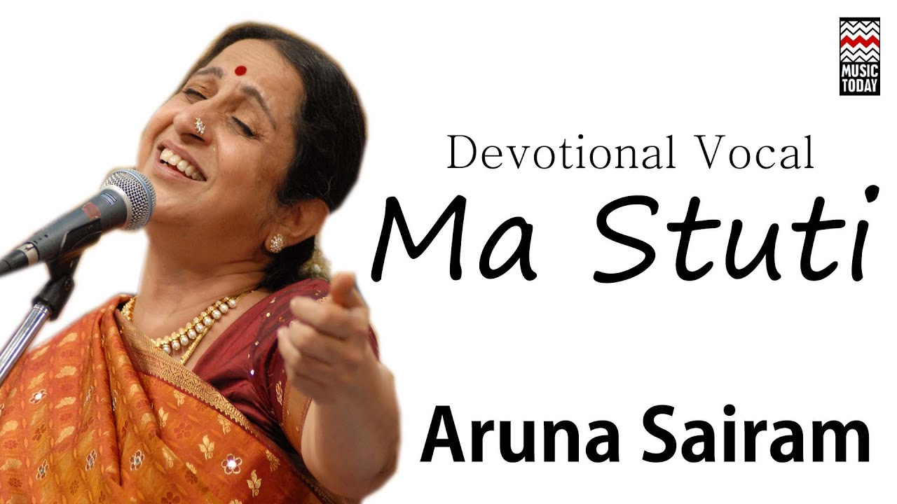 Ma Stuti | Audio Jukebox | Vocal | Devotional | Aruna Sairam