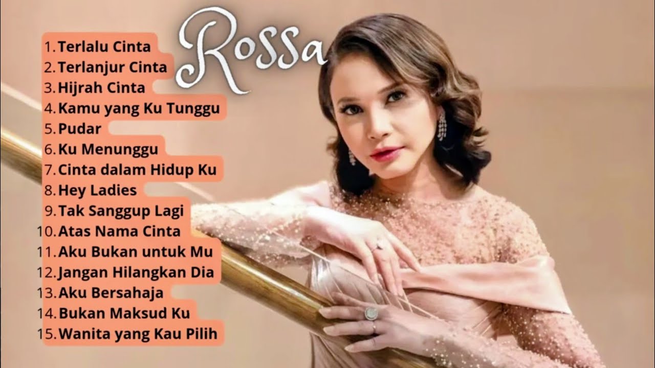 ROSSA - Full Album Terbaik 2025 | Lagu Indonesia Terpopuler Sepanjang Masa