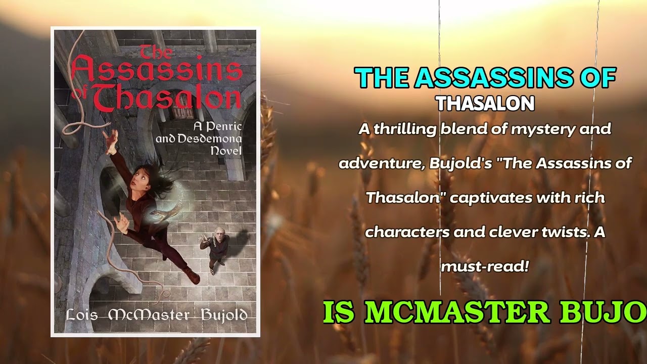 🗡️ The Assassins of Thasalon &ndash; Lois McMaster Bujold | Magic, Murder & Political Intrigue 🗡️