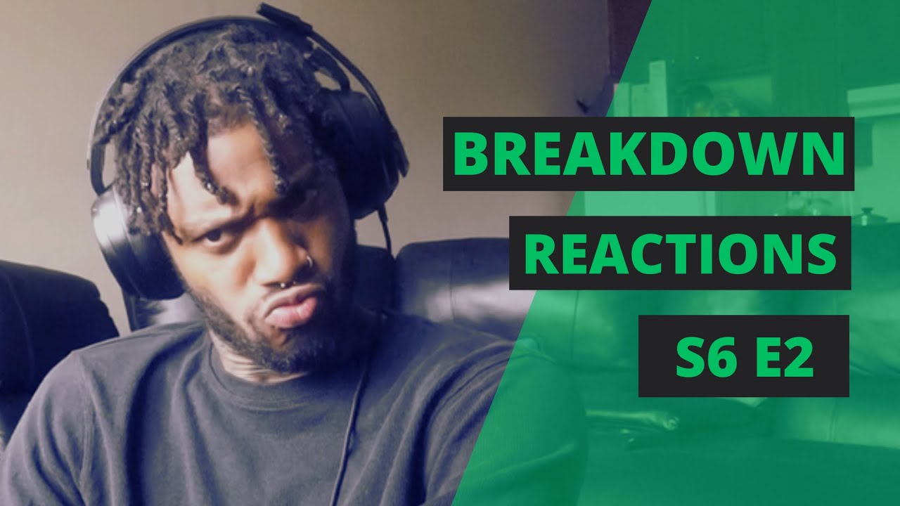 BREAKDOWN REACTION S6E2 (FEAT. JINJER, KUBLAI KHAN AND MORE)