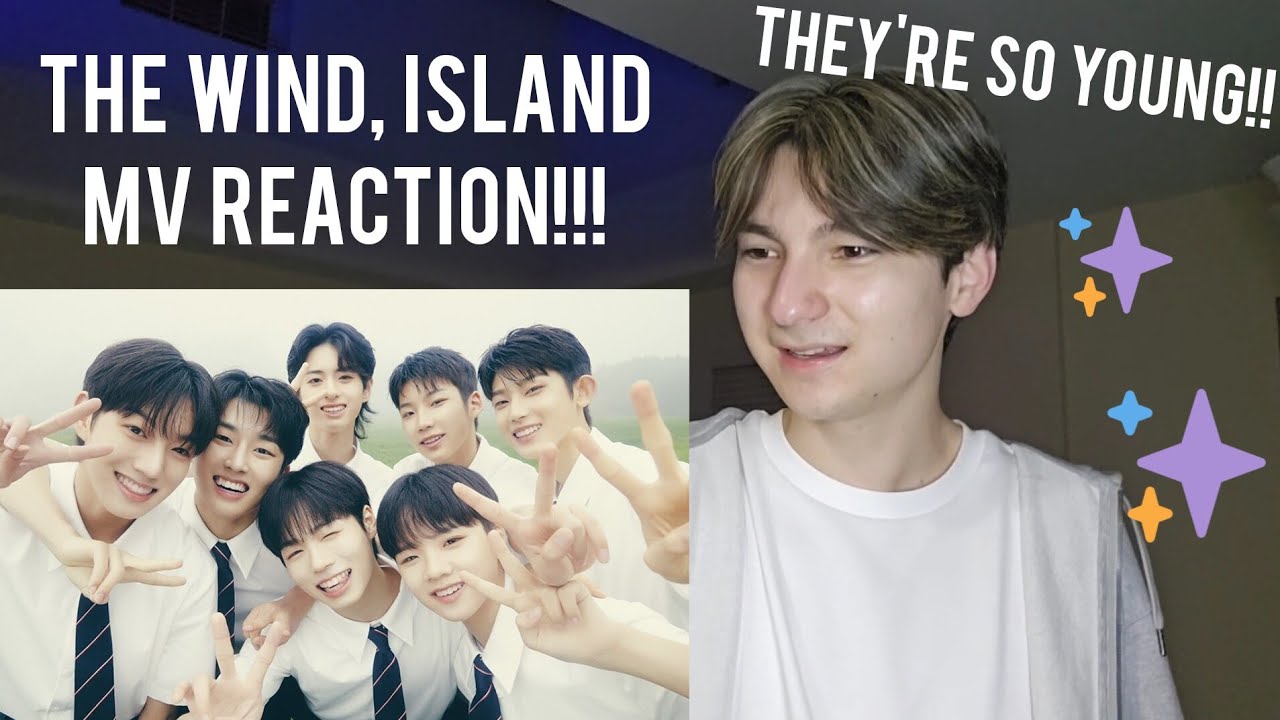 The Wind(더윈드), ISLAND MV Reaction!!! (Kpop Fanboy Reacts)