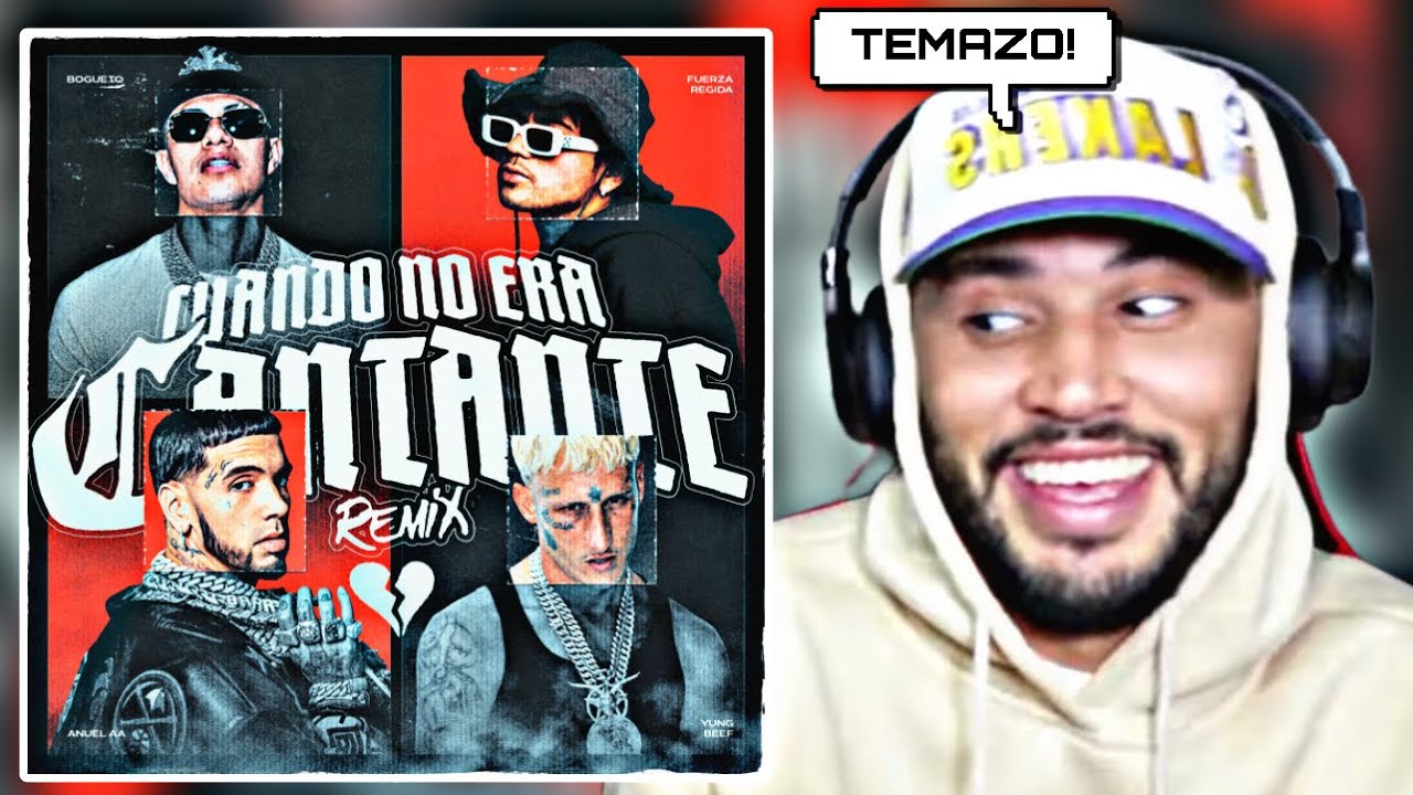 REACCIONO a Cuando No Era Cantante (Remix) PERO Y ESTE TEMAZO!!!!!