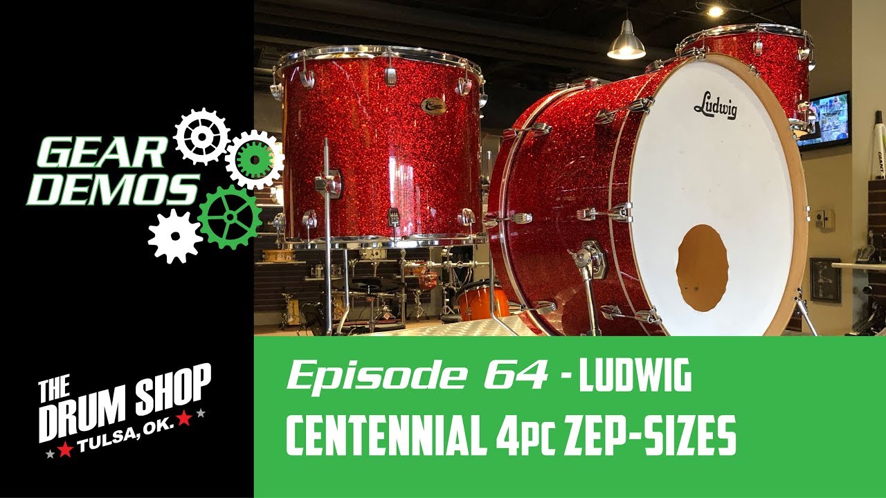 Ludwig Centennial Zep-Sized Shell Pack Gear Demos Drum Shop Tulsa EP64
