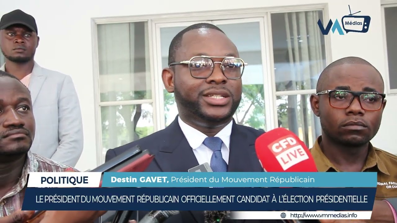 DESTIN GAVET DÉPOSÉ SA CANDIDATURE À LA PRÉSIDENTIELLE DE MARS PROCHAIN
