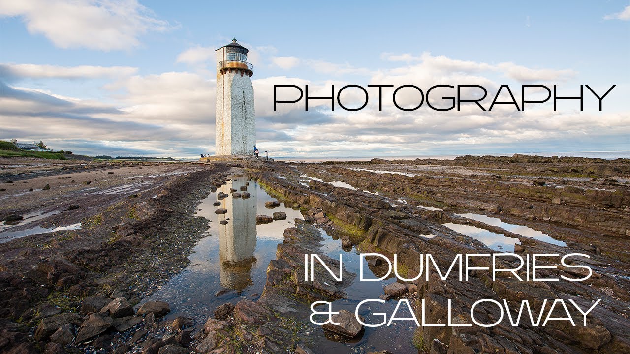 Photography in Dumfries & Galloway Scotland