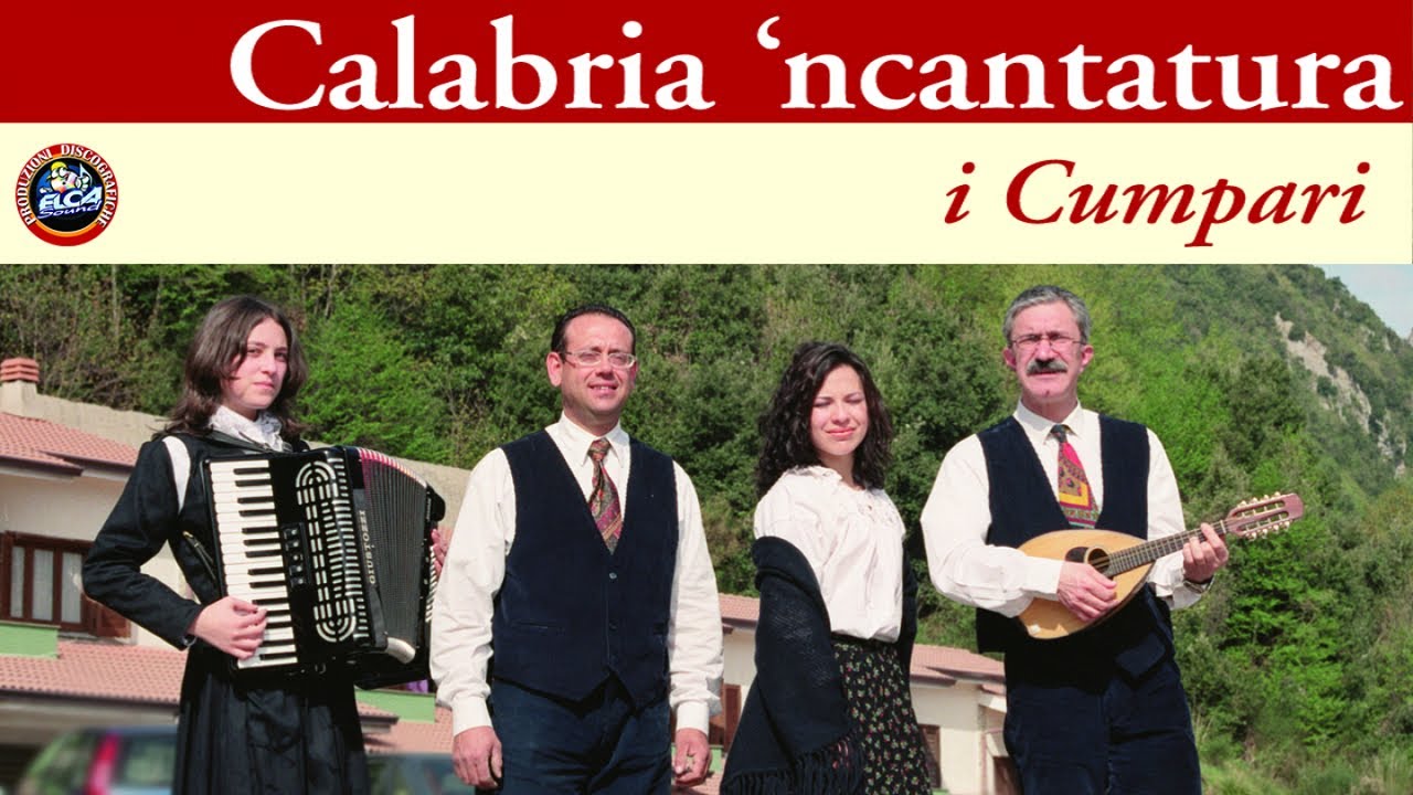I Cumpari - Calabria 'ncantatura - FULL ALBUM