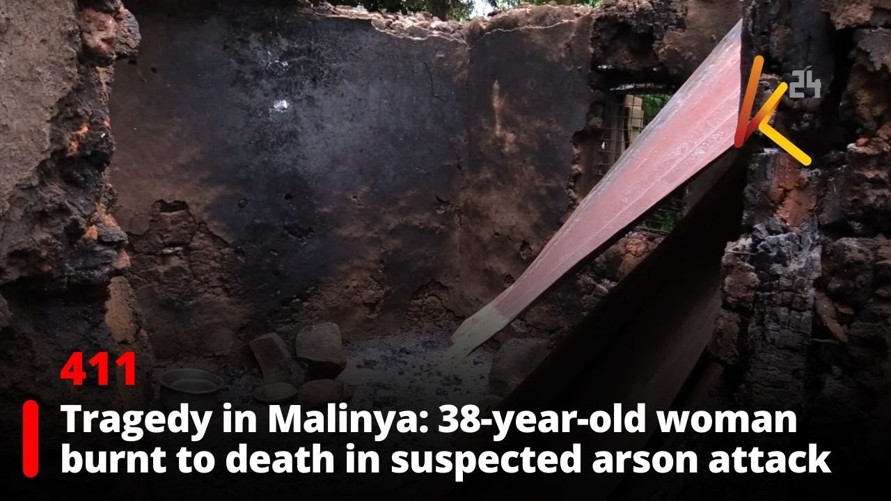 Tragedy in Malinya: 38-year-old woman burnt to death in suspected arson attack