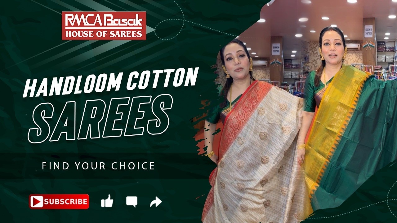Handloom cotton sarees of RMCA Basak