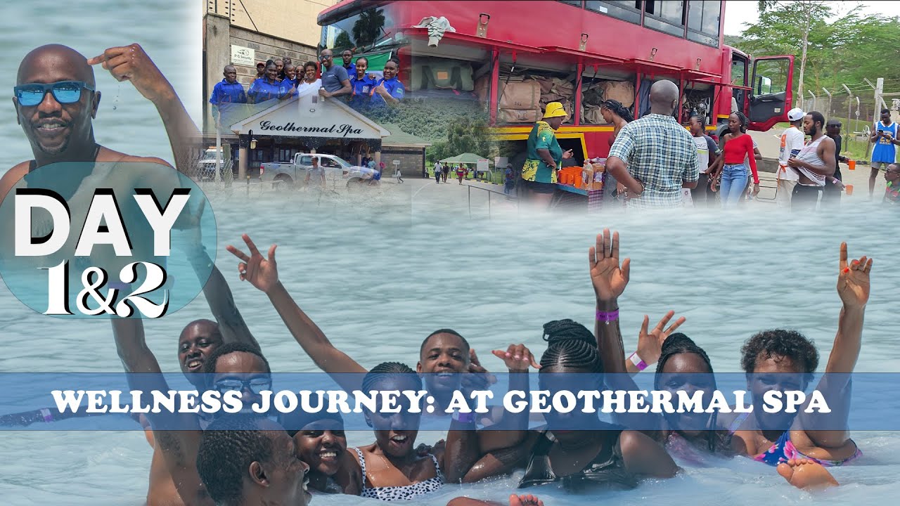 Olkaria Geothermal spa Naivasha|| 10 Days Barefoot Wellness adventure to Uganda. Day 1 & 2