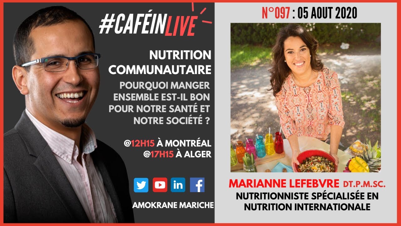 #Caf&eacute;Inlive 097 : #Nutrition communautaire - Pourquoi manger ensemble ?