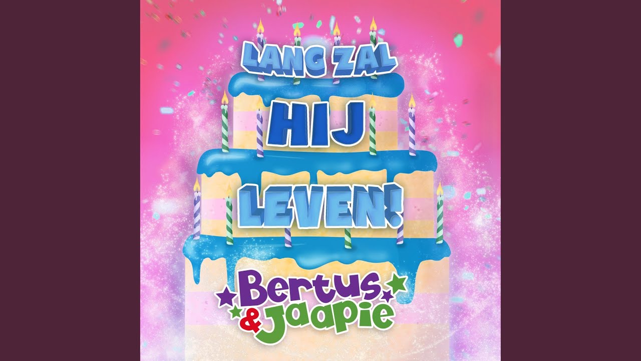 Lang Zal Hij Leven