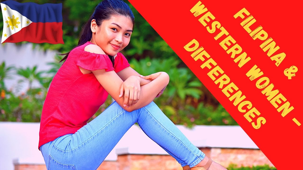 The Differences Between a Filipina & a Western Girl - Discussed!