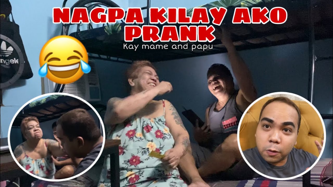 NAGPAKILAY AKO PRANK KAY MAME AND PAPU (nagalit si mame)