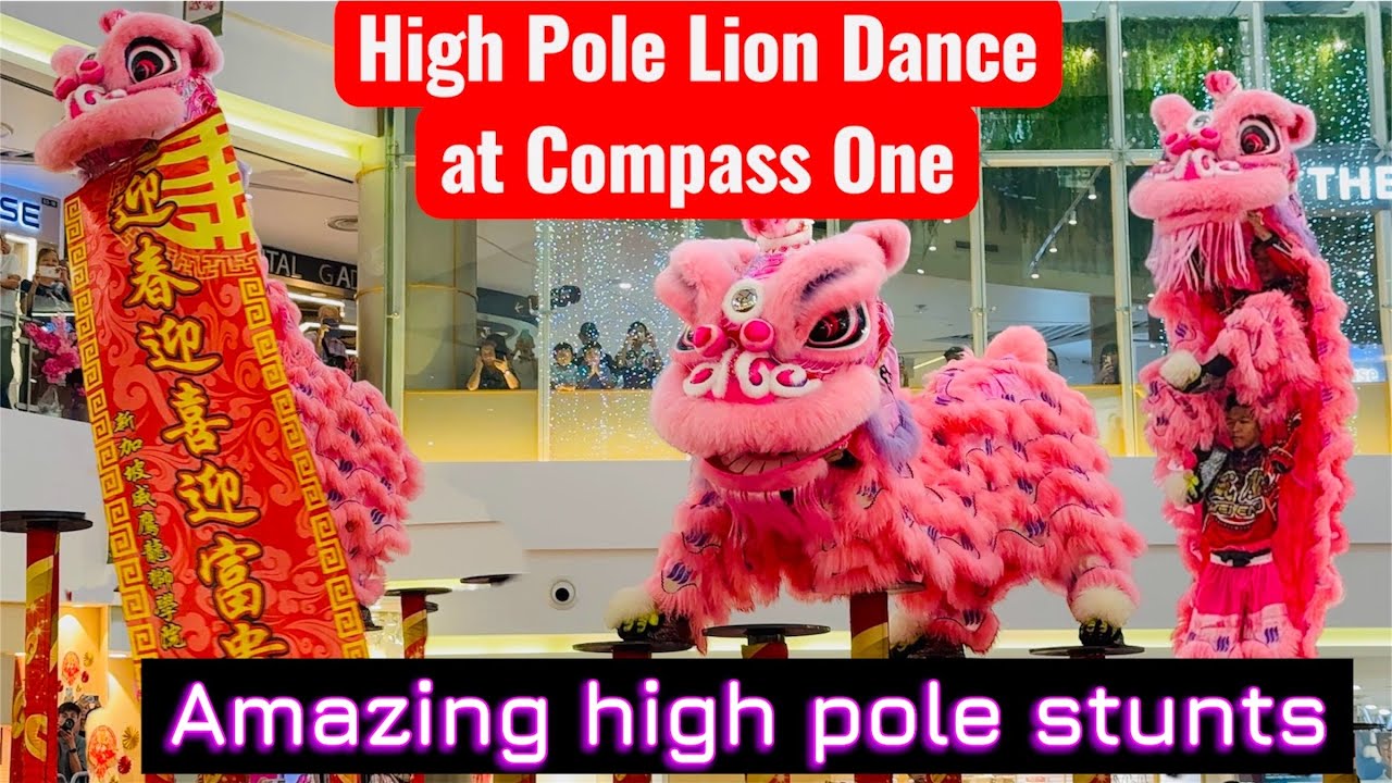 CNY 2026: High Pole Lion Dance at Compass One | Brave Jumps & Stunning Stunts #highpoleliondance 