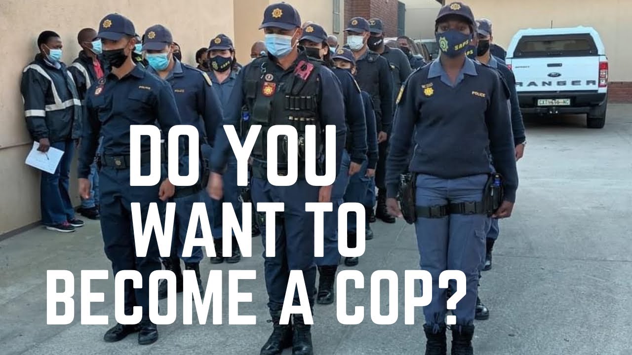 How to become a Police Officer in South Africa | Step by Step Guide