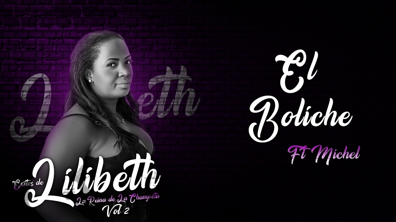 El Boliche [Audio Oficial] - Lilibeth, Michel