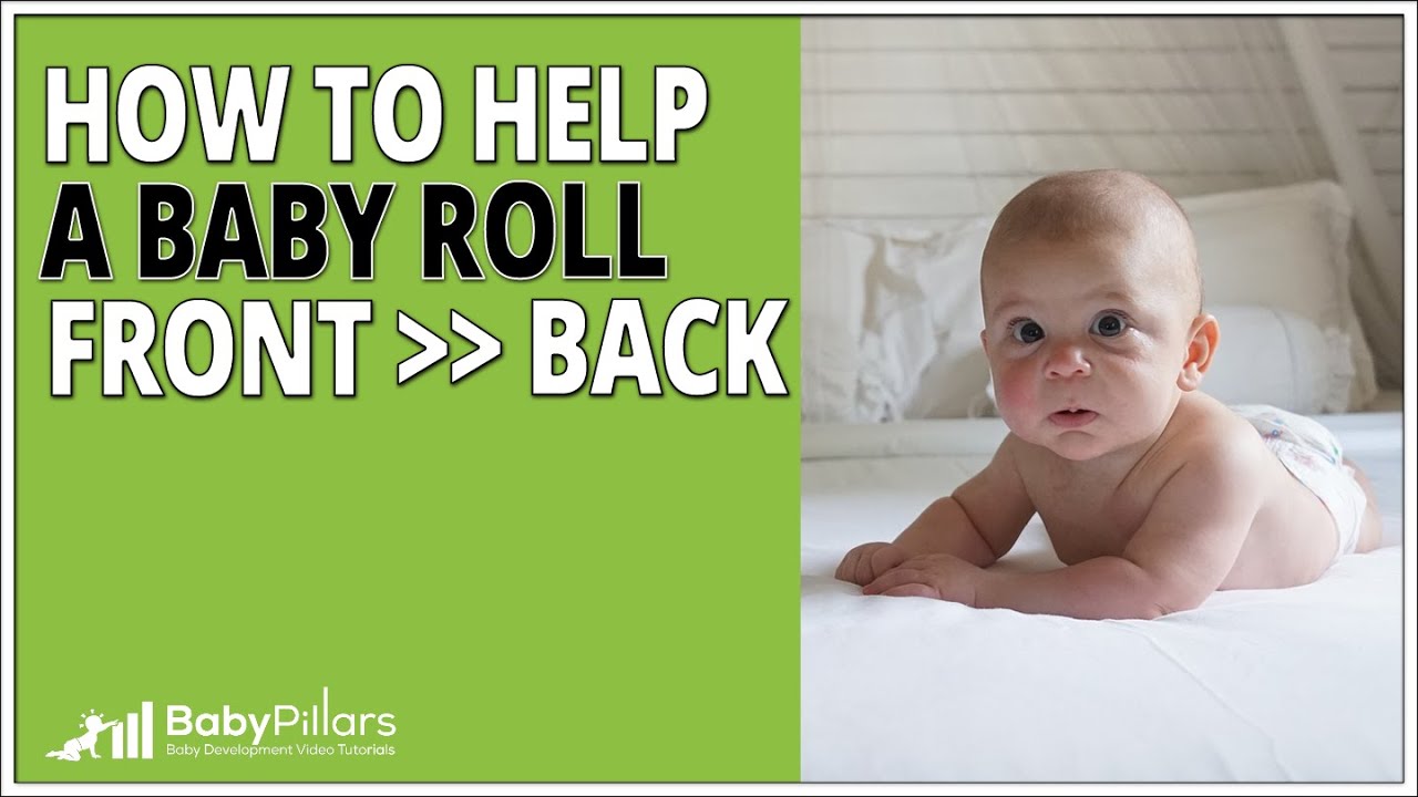 How To Help Baby Roll Front To Back – Part Of Babypillars Online Home Course