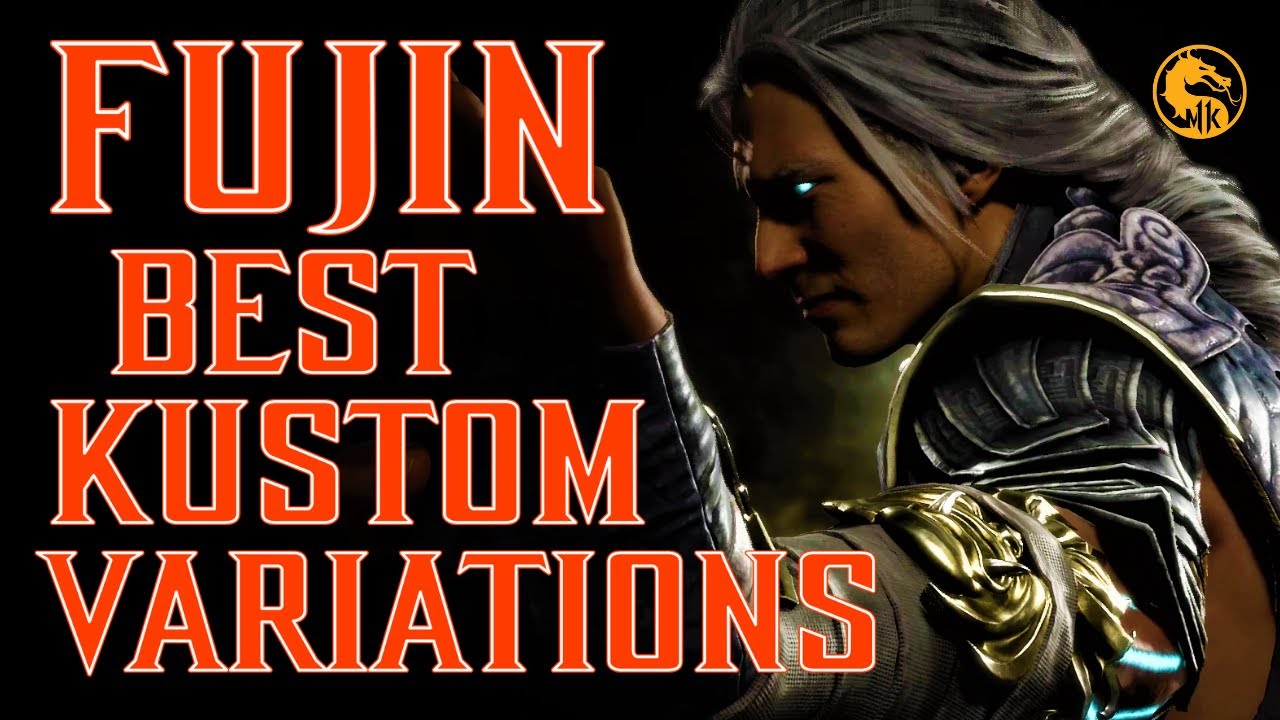 The Best Kustom Variations for Fujin | Mortal Kombat 11 Ultimate Fujin Variations Guide