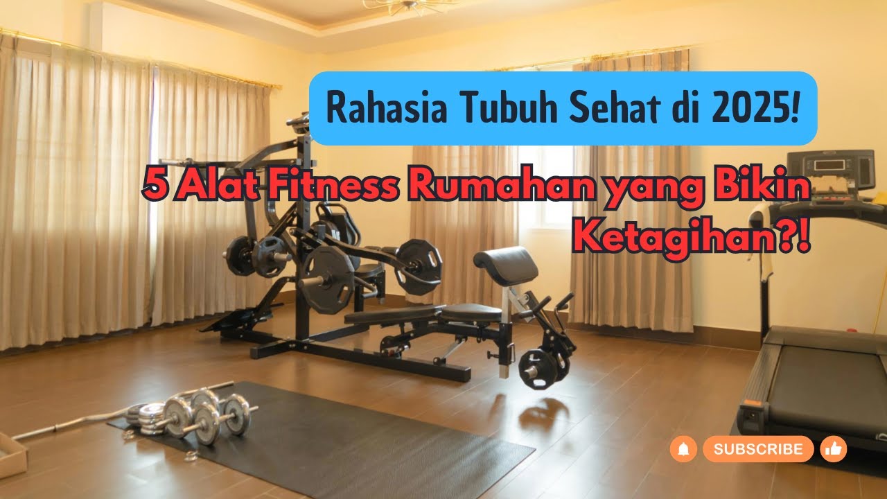 Rahasia Tubuh Sehat di 2025: 5 Alat Fitness Rumahan yang Bikin Ketagihan?!