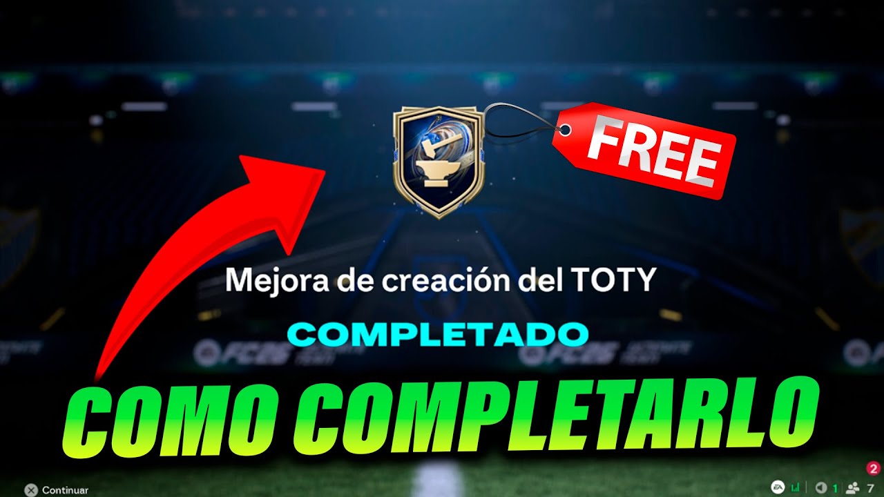 Cómo completar GRATIS el SBC de Mejora de Creacion del TOTY - Solución barata y consejos – FC 26