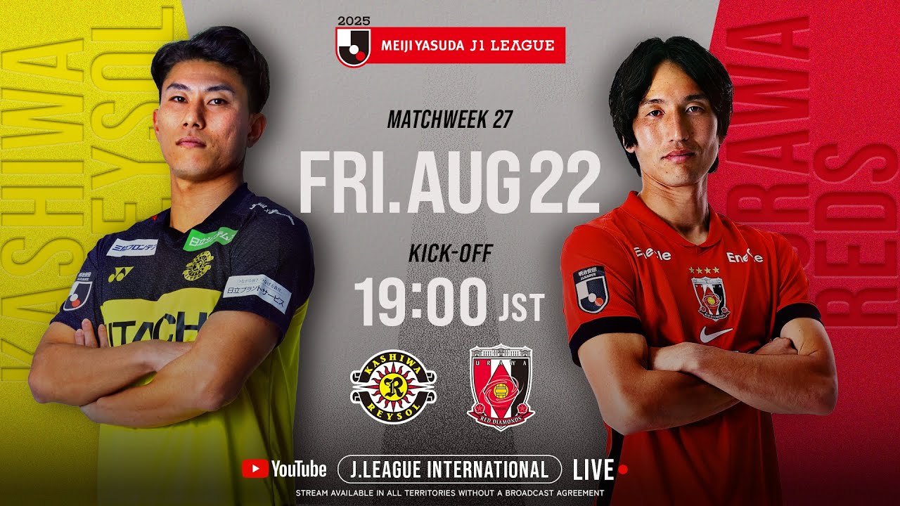 LIVE FOOTBALL FROM JAPAN |  Kashiwa Reysol vs Urawa Reds | 2025 J1 League | MW 27