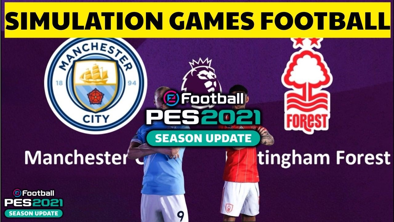 Manchester City vs Nottingham Forest | Premier League - Round 29 | Simulation Games Football