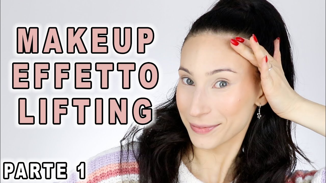 Makeup Effetto Lifting PARTE 1 | Giulia Bencich