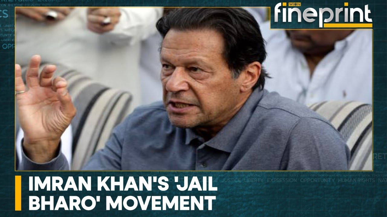 WION Fineprint: Imran Khan calls for mass arrest movement, says 'get ready for Jail Bharo movement'