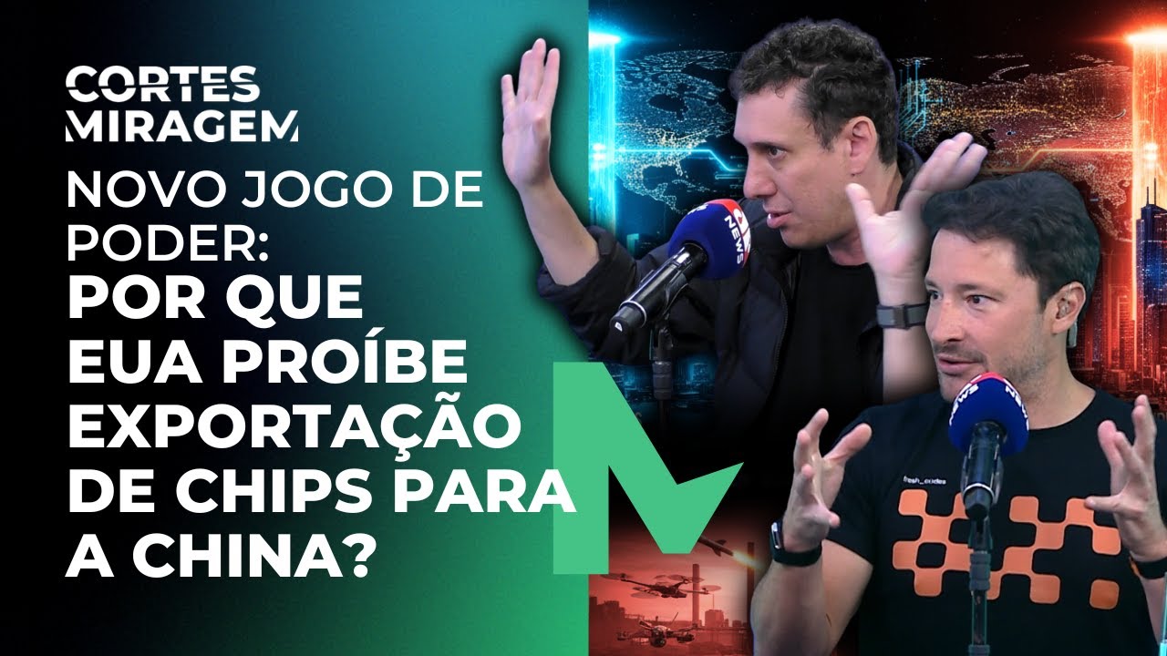 CHINA x EUA: a BATALHA DOS CHIPS que VAI DECIDIR o FUTURO da IA | Cortes do Miragem