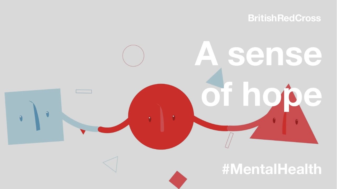 A Sense of Hope | Psychosocial & Mental Health Team | British Red Cross
