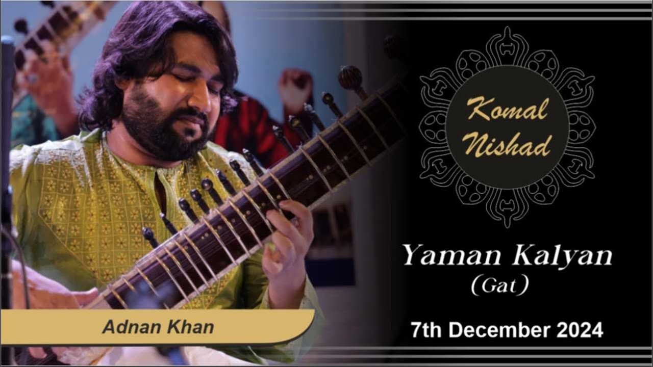 Raag Yaman Kalyan | Shri Adnan Khan | Hindustani Classical Sitar | Part 2/4