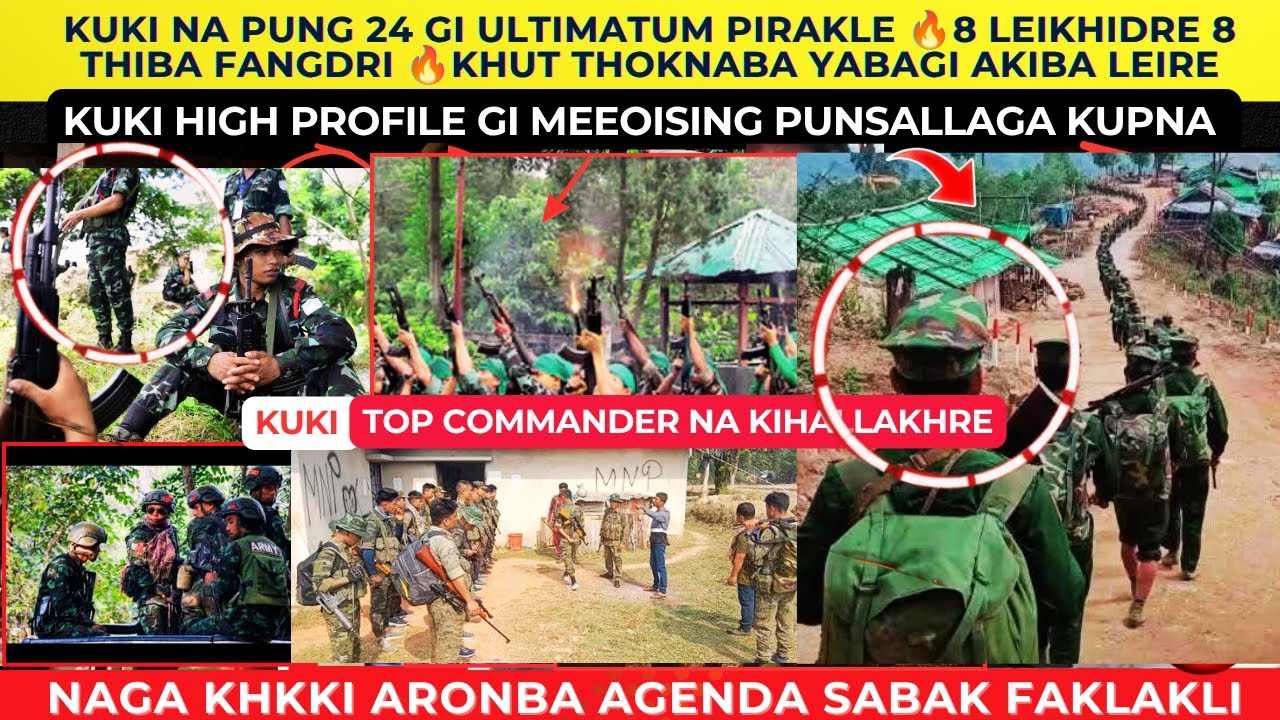 KUKI NA PUNG 24 gi ULTIMATUM PIRAKLE 🔥8 LEIKHIDRE 8 THIBA FANGDRI 🔥KHUT THOKNABA YABAGI AKIBA LEIRE