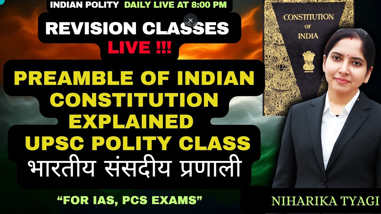 Marathon Classes Day 9 | LIVE: Preamble of Indian Constitution Explained | UPSC Polity Made Easy