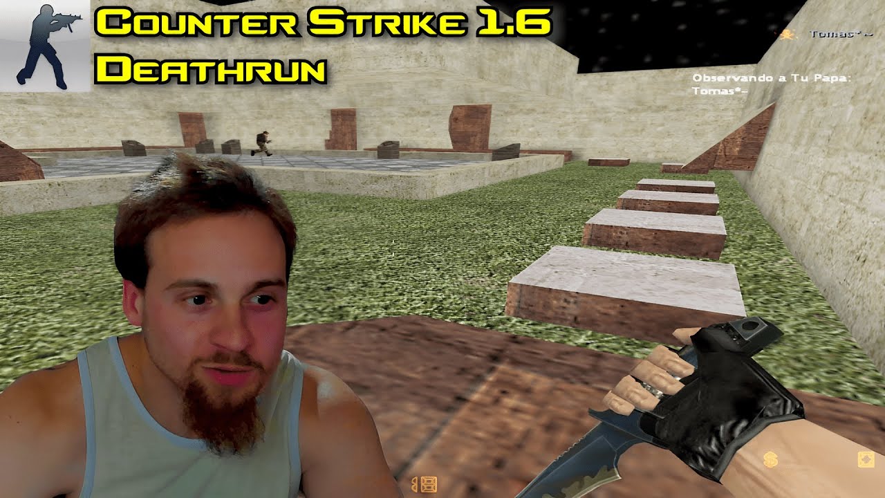 Que onda aca - Deathrun Cs 1.6