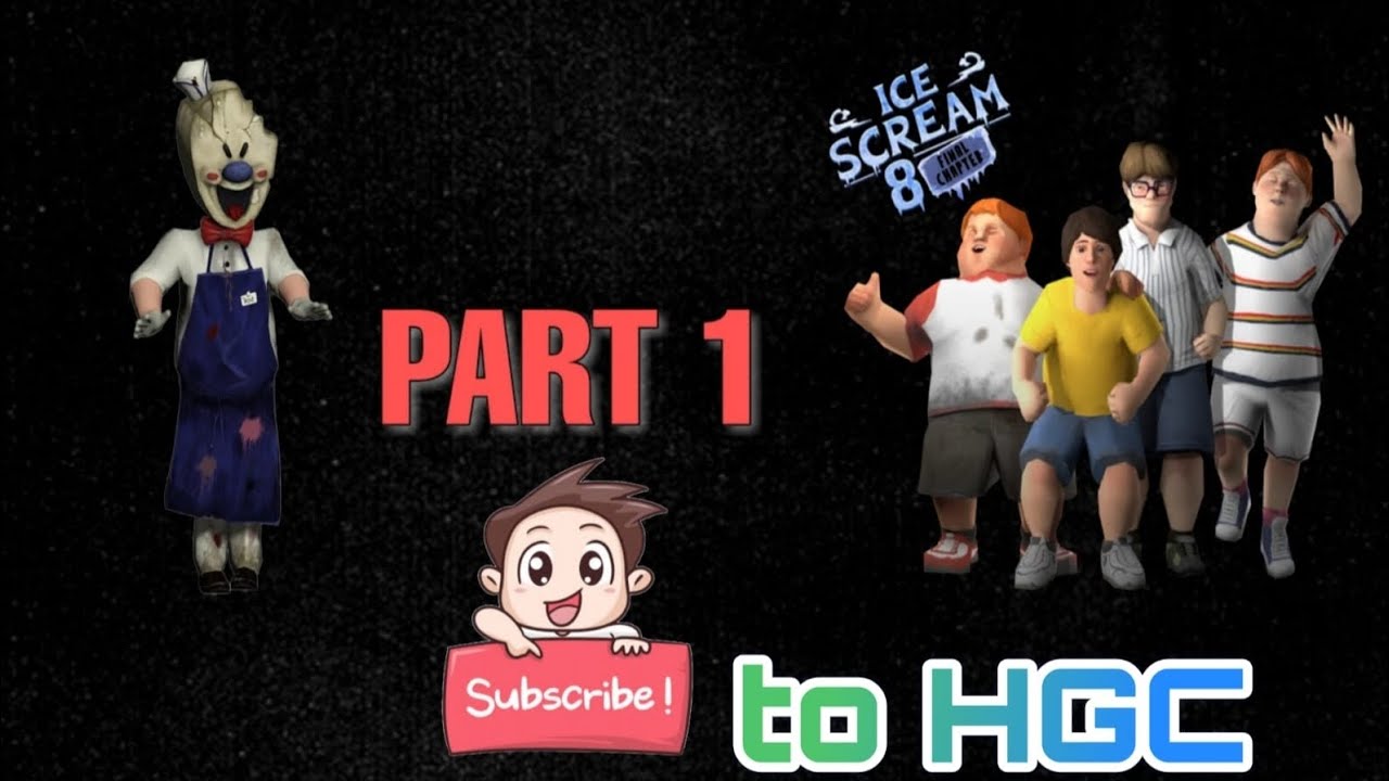 Ice cream 8 part 1 enjoy the video 