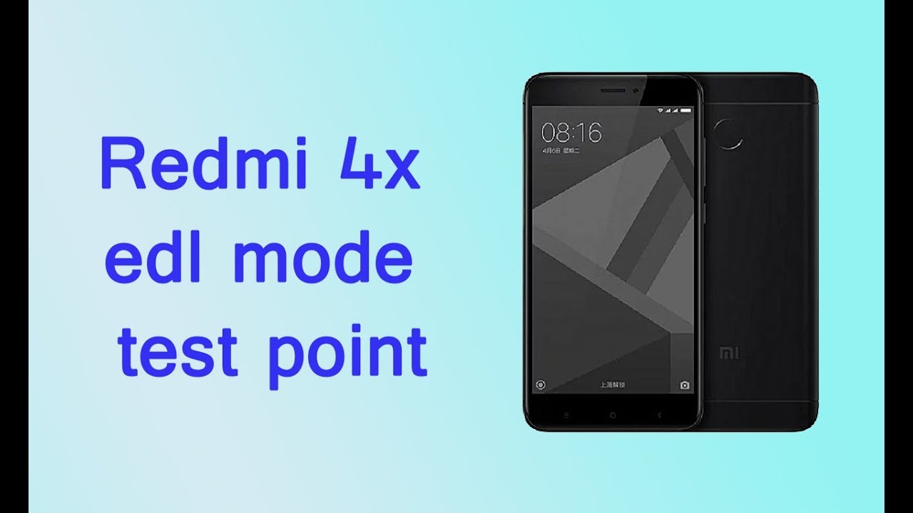 xiaomi redmi 4x MAI132 test point for enable edl mode