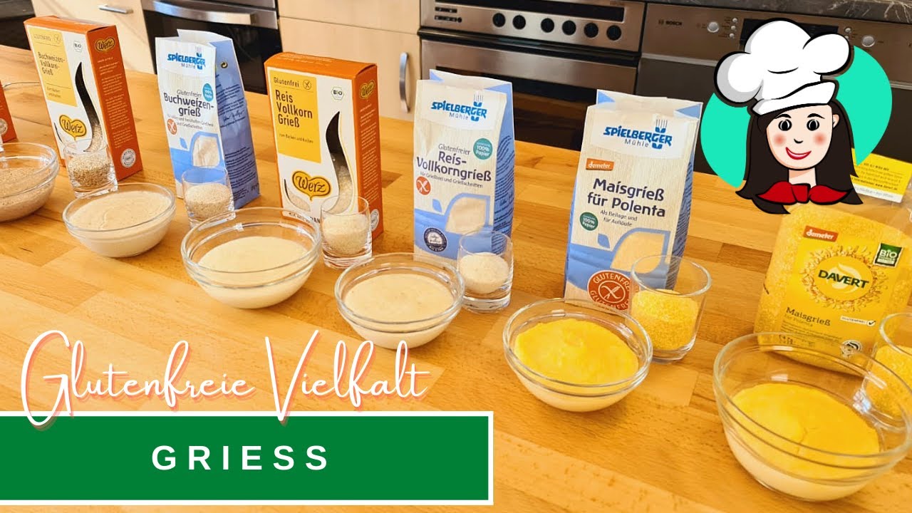 Glutenfreie Grießsorten