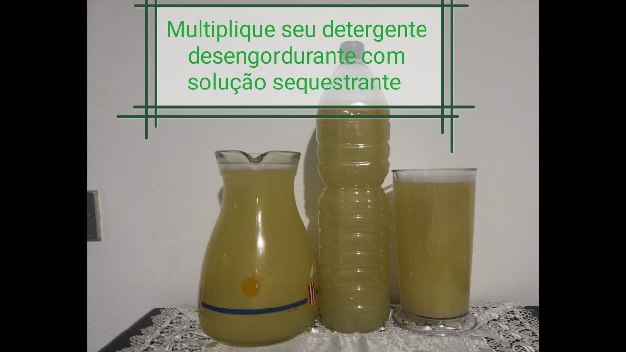 Multiplique seu detergente desengordurante com Solu&ccedil;ao Sequestrante