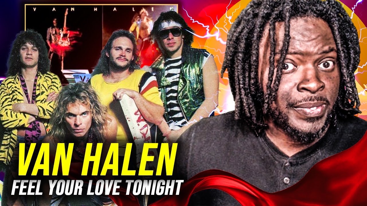 EVERYTHING WAS PERFECT!! van Halen - Feel Your Love Tonight 1978 (Remaster) | REACTION