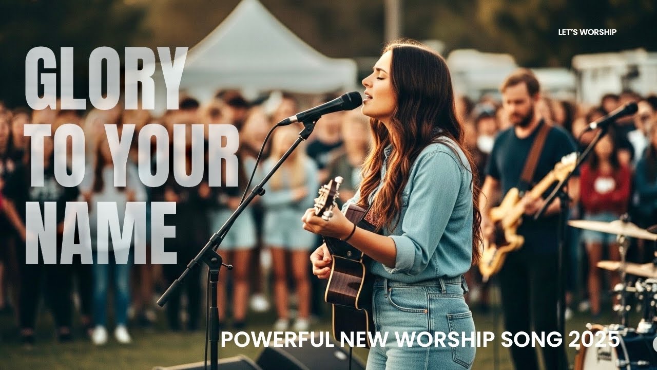 Glory to Your Name – Powerful Worship Anthem | Official lyrics video | Original Praise Song 2025