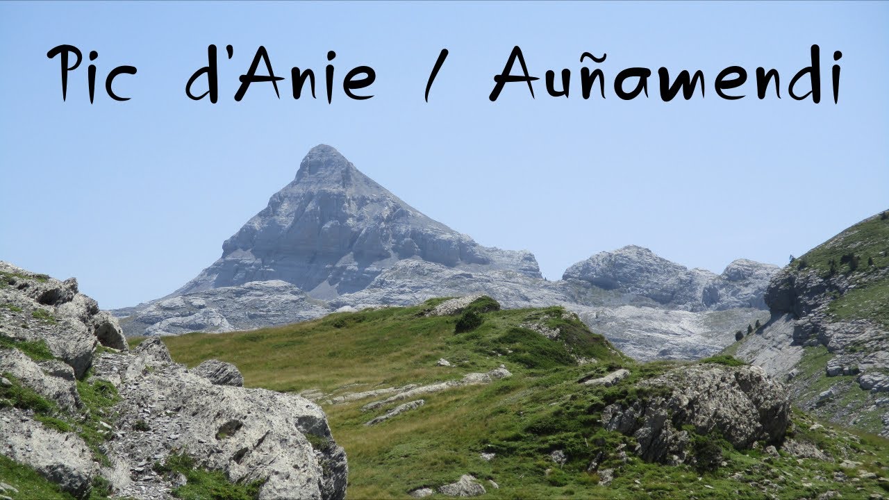 ⛰️ Pic d'Anie / Auñamendi desde Collado de Ernaz | De turismo por la zona
