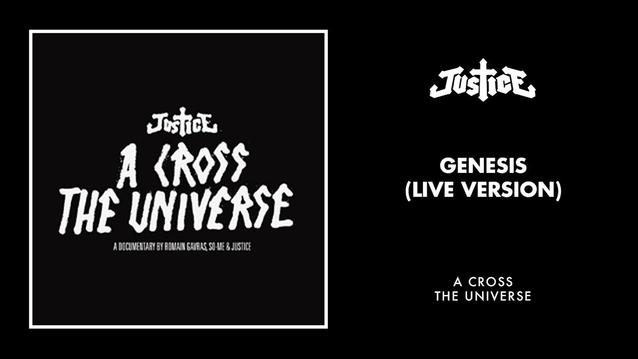 Justice - Genesis (Live Version) [Official Audio]