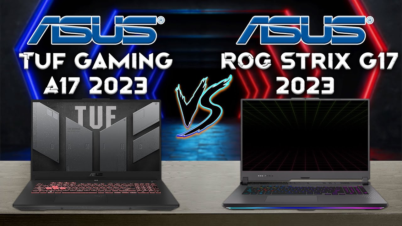 Tuf gaming A17 vs ROG strix g17 2023 | Tech Compare