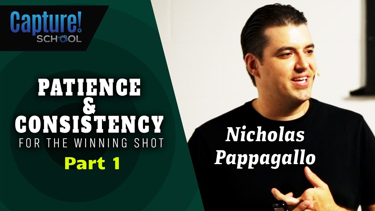Patience & Consistency with Photography | Nicholas Pappagallo | Part 1