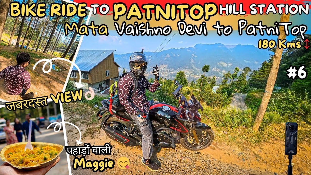 Patnitop | Places To Visit Near Vaishno Devi Temple | Vaishno Devi to Patnitop | Bike | Insta360 x5